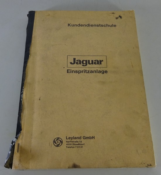 Schulungsunterlage Jaguar XJ 12 Serie II Einspritzanlage Baujahr 1973 - 1979