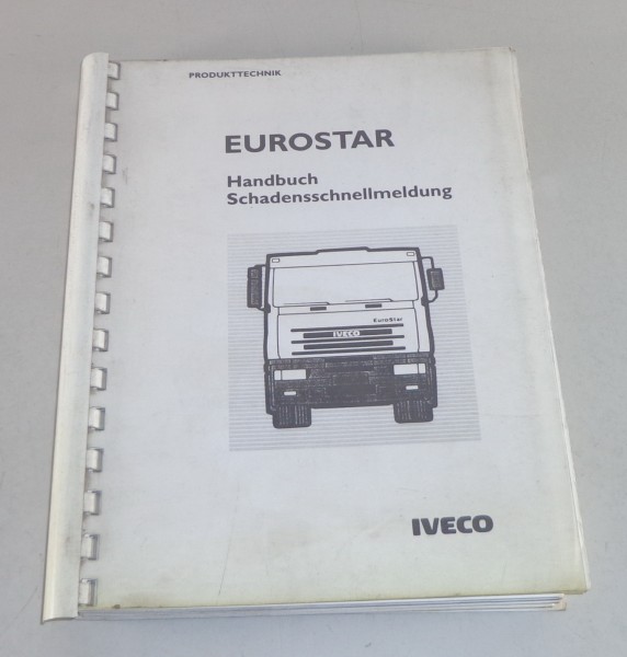 Werkstatthandbuch Schadensschnellmeldung Iveco Eurostar