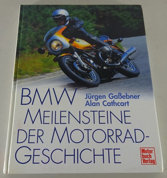 Bildband BMW - Meilensteine der Motorradgeschichte Stand 2000