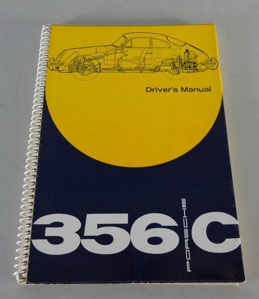 Owner´s Manual / Handbook Porsche 356 C 1600 C / 1600 SC from 06/1964
