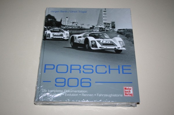 Bildband Porsche 906 / Carrera 6 / Bergspyder - Die komplette Dokumentation
