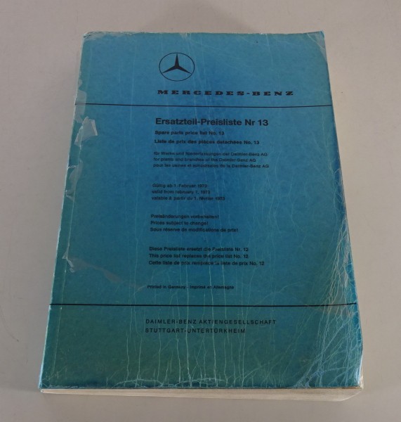Ersatzteil-Preisliste Nr. 13 Mercedes-Benz PKW Stand 02/1973