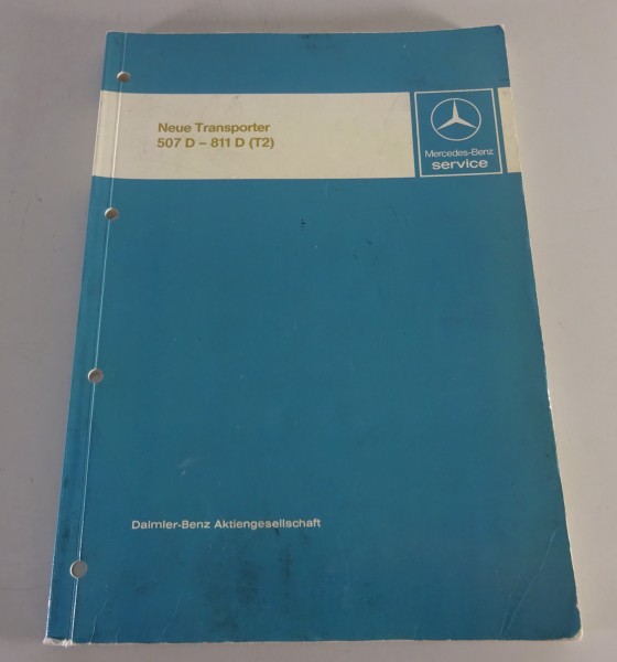 Werkstatthandbuch Mercedes-Benz Transporter T2 507 510 609 709 711 809 811 1986