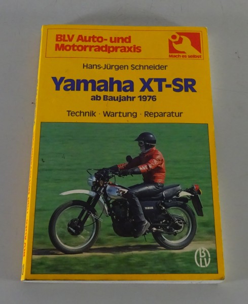 Reparaturanleitung / Technik - Wartung - Reparatur Yamaha XT-SR ab Baujahr 1976