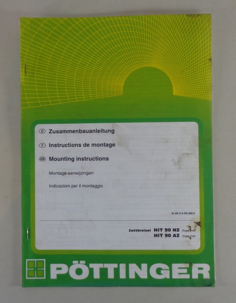 Werkstatthandbuch/ Montageanleitung Pöttinger Zettkreisel HIT 90 NZ/AZ