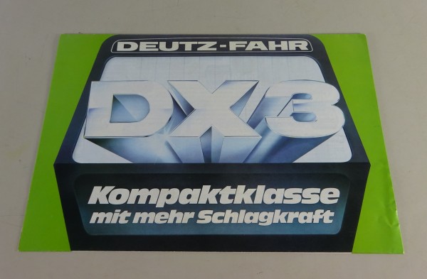 Prospekt / Broschüre Deutz - Fahr DX 3 Stand 09/1984