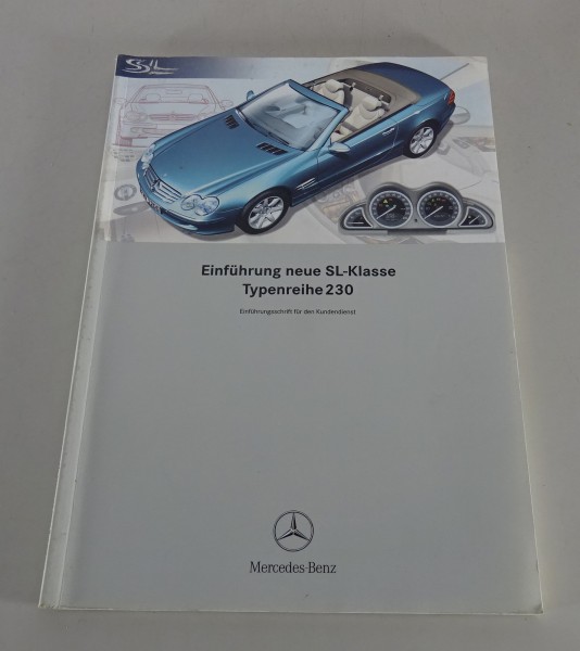Werkstatthandbuch Einführungsschrift Mercedes SL 500 + 55 AMG R230 Stand 07/2001