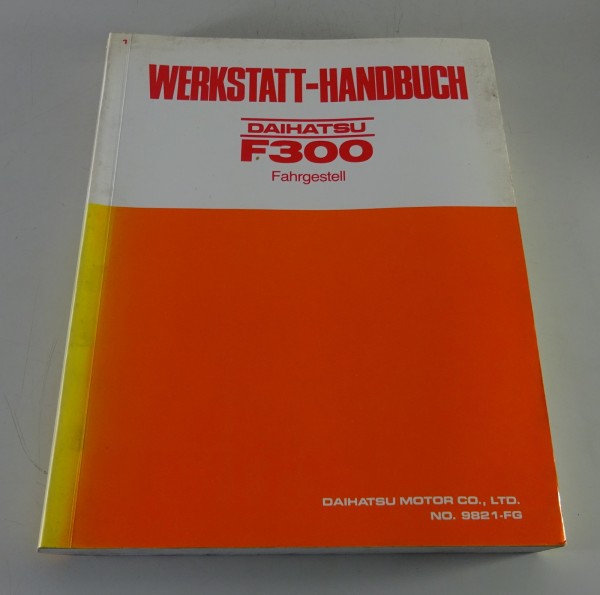 Werkstatthandbuch Fahrgestell Daihatsu Feroza F 300 Stand 04/1989