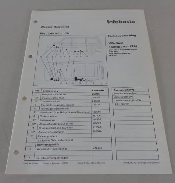 Einbauanweisung Webasto Standheizung BW / DW 80 - 12V VW Bus T4 Stand 03/1991