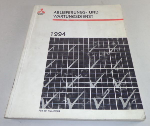 Werkstatthandbuch Ablieferungs- und Wartungsdienst Mitsubishi div. Modelle 1994