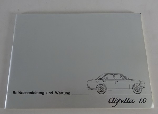 Betriebsanleitung / Handbuch Alfa Romeo Alfetta 1,6 Stand 03/1977