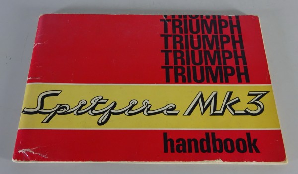 Owner´s Manual / Handbook Triumph Spitfire Mk 3 mit 1296ccm from 07/1970