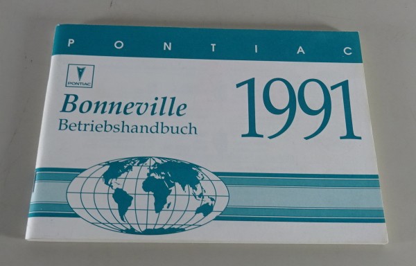 Betriebsanleitung / Handbuch Pontiac Bonneville Stand 1991 - Deutsch -