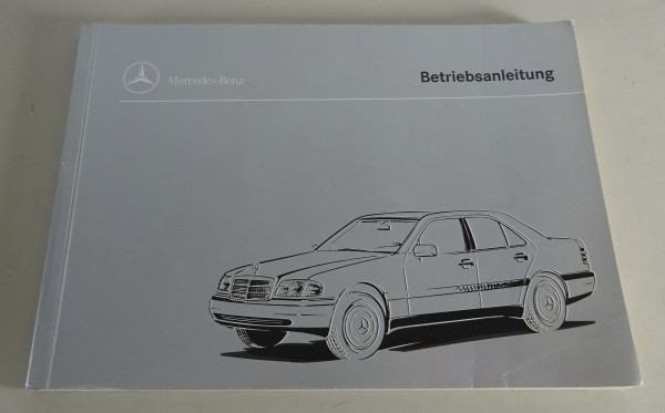 Betriebsanleitung Mercedes Benz C-Klasse W202 C180 / C220 / C 220 D etc. 9/1995