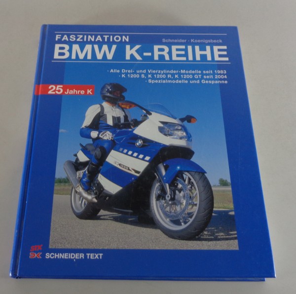 Bildband BMW K-Reihe K100 / K 1200 / K 75 / Gespanne / Spezialmodelle...etc.