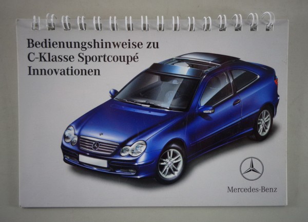 Bedienungshinweise zu Mercedes C-Klasse Sportcoupé Innovationen C203 02/2001