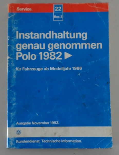 Werkstatthandbuch Instandhaltung genau genommen VW Polo 2 86C, Stand 11/1993