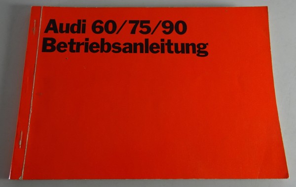 Betriebsanleitung / Handbuch Audi 60 / 75 / Super 90 Typ F103 Stand 09/1970