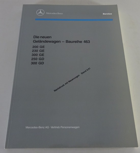 Werkstatthandbuch Mercedes G-Modell W463 230 GE 300 GE 250 GD 300 GD von 8/1991