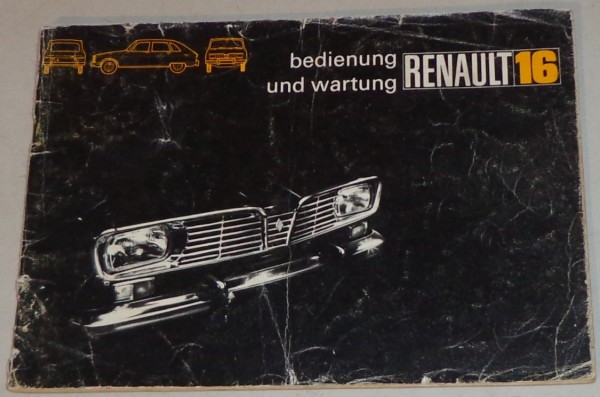 Betriebsanleitung Renault 16/R16 TS von 07/1972