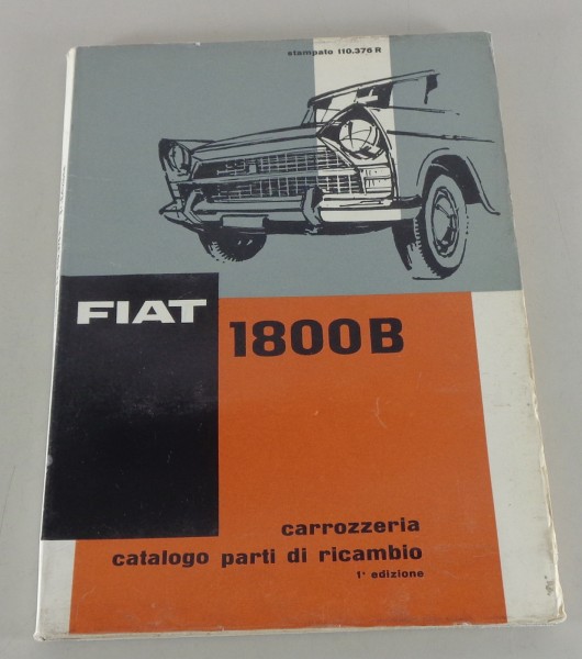 Teilekatalog Fiat 1800 B Karosserie von 02/1962