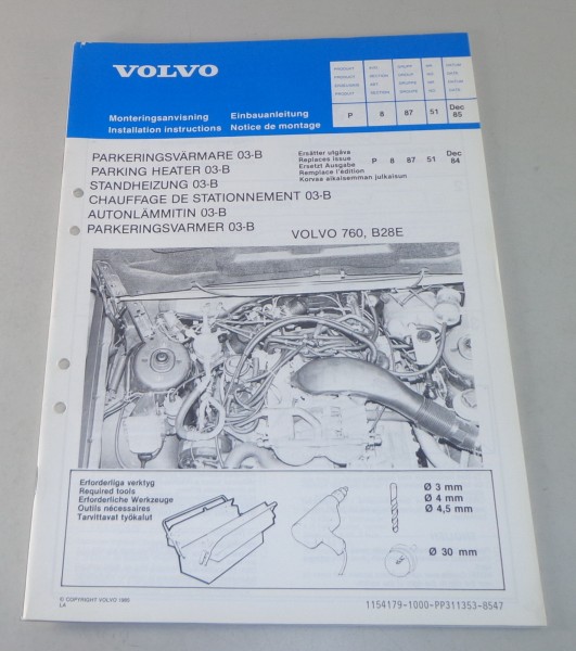Einbauanleitung Standheizung 03-B für Volvo 760 mit B28E Motor Stand 1985