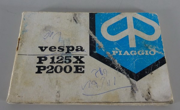 Betriebsanleitung / Handbuch Piaggio Vespa P 125X / P 200E Stand 1977