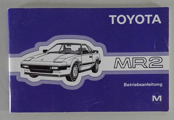 Betriebsanleitung / Handbuch Toyota MR2 Typ W1 Stand 1984