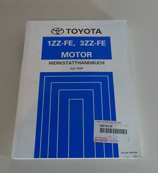 Werkstatthandbuch Toyota Motor 1ZZ-FE / 3ZZ-FE für Toyota Avensis von 07/2000