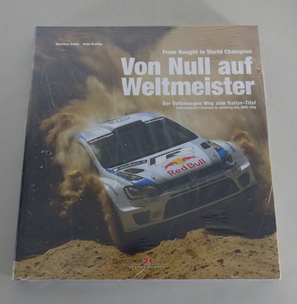 Bildband Von Null auf Weltmeister - Der Volkswagen Weg zum Rallye-Titel