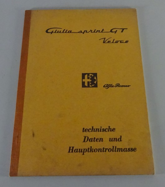 Werkstatthandbuch Alfa Romeo Giulia sprint GTV - Technische Daten Stand 1966