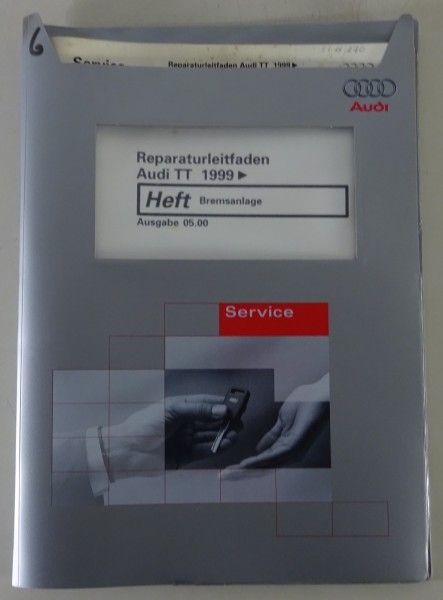 Werkstatthandbuch / Reparaturleitfaden Audi TT ab 1999 Bremsanlage Stand 05/2000