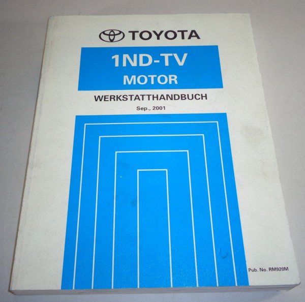Werkstatthandbuch Toyota Motor 1ND-TV verbaut in Yaris / Echo / Verso von 2001