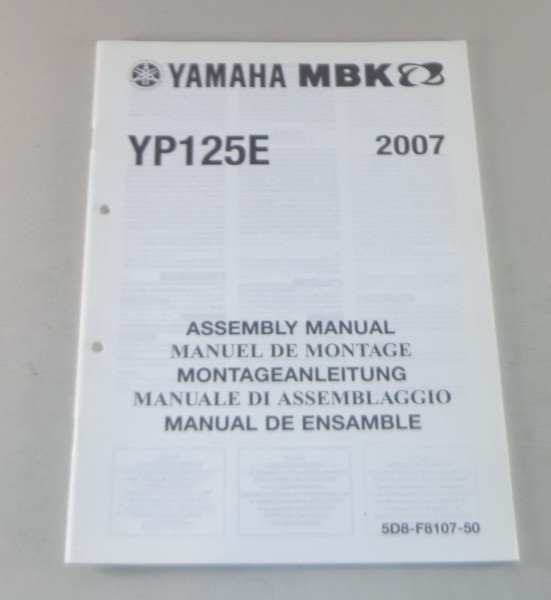 Montageanleitung / Set Up Manual Yamaha Roller YP 125 E Stand 2007