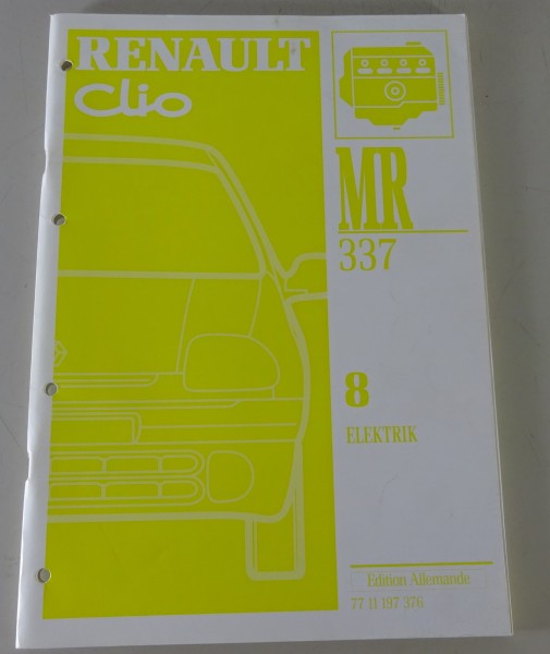 Werkstatthandbuch / Reparaturanleitung Renault Clio Elektrik Stand 1997