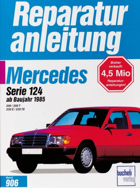 Mercedes 200 / 200 T / 230 E / 230 TE, Serie 124 ab 1985