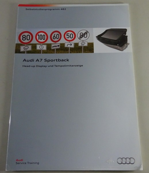 Selbststudienprogramm SSP 482 Audi A7 - Head-up Display Tempolimitanzeige 7/2010