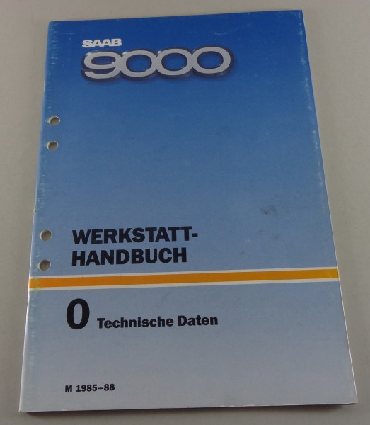 Werkstatthandbuch Saab 9000 Technische Daten Modelljahr 1985-1988