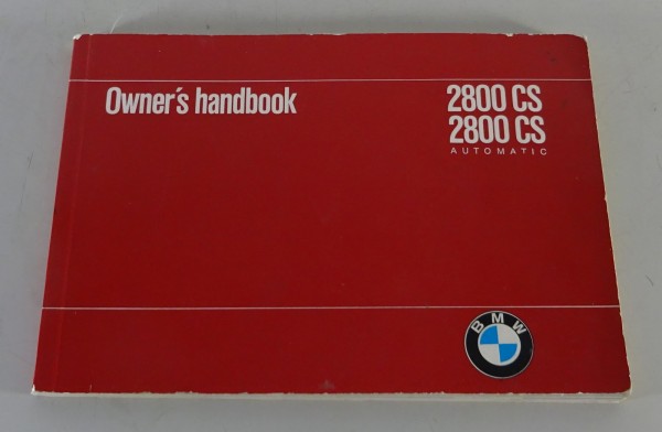 Owner's Manual / Handbook BMW E9 Coupe 2800 CS + Automatic (USA) printed 11/1970