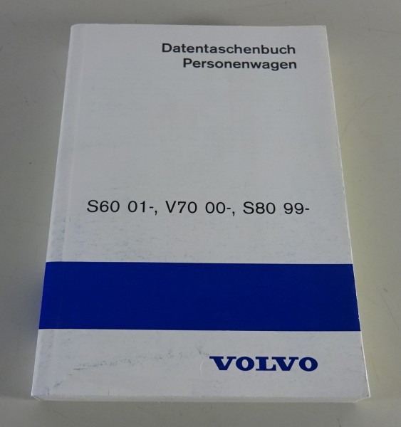 Datentaschenbuch / Personenwagen Volvo S60 / V70 / S80 Stand 08/2000