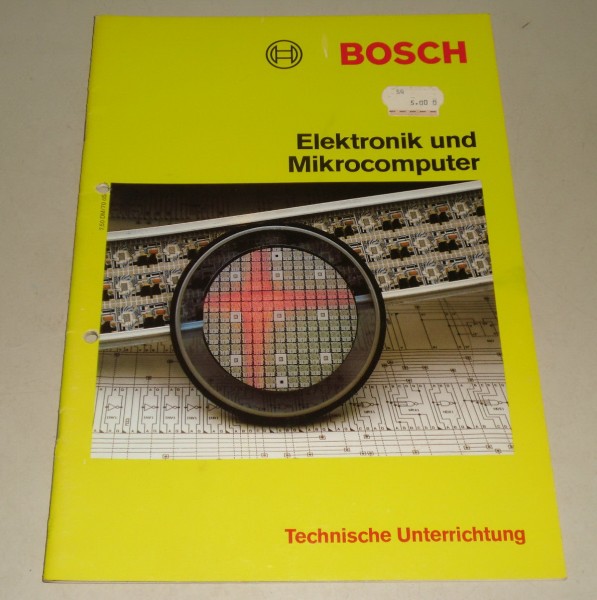 Technische Information Unterrichtung Bosch Elektronik und Mikrocomputer, 05/1987