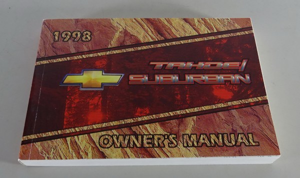 Owner´s Manual / Handbook Chevrolet Tahoe / Suburban Stand 1998