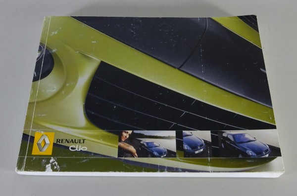 Betriebsanleitung / Handbuch Renault Clio III Stand 01/2005