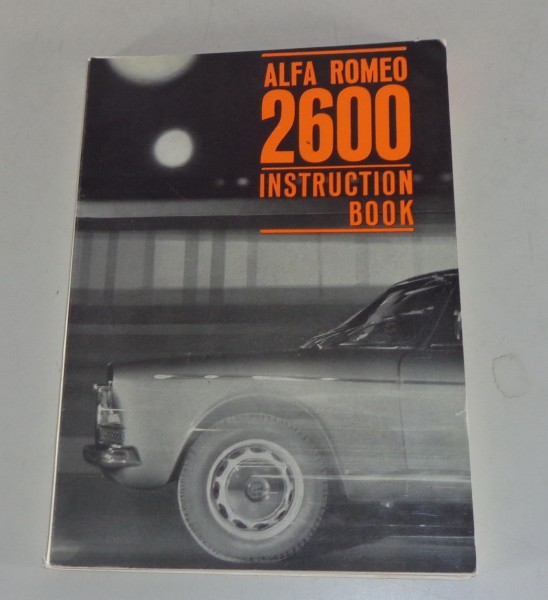 Owner's manual Alfa Romeo 2600 Sprint, Spider + Berlina from 02/1963