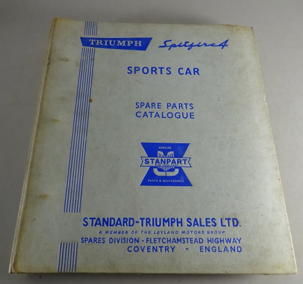 Teilekatalog / Spare Parts List Triumph Spitfire 4 Mark I Baujahre 1962 - 1964