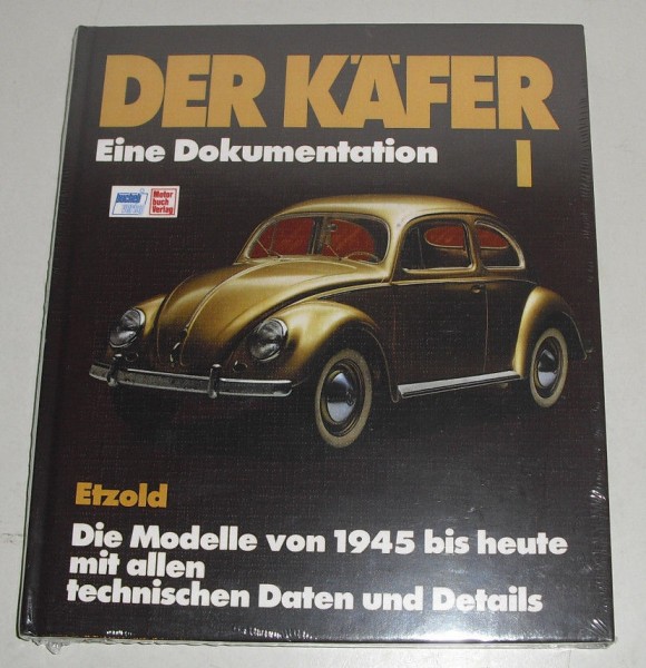 Der Käfer Band 1 - Eine Dokumentation / Die VW Käfer Modelle von 1945 bis heute
