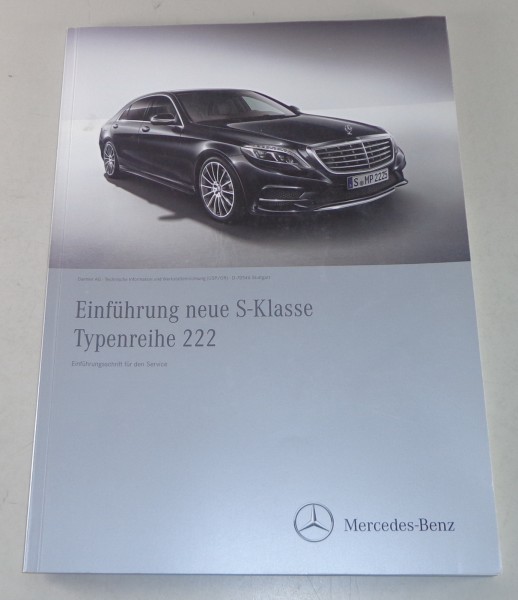 Werkstatthandbuch Einführungsschrift Mercedes S-Klasse W222 Stand 04/2013