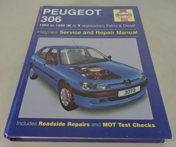 Haynes Workshop Manual / Reparaturanleitung Peugeot 306 Bj. 1993 - 1999
