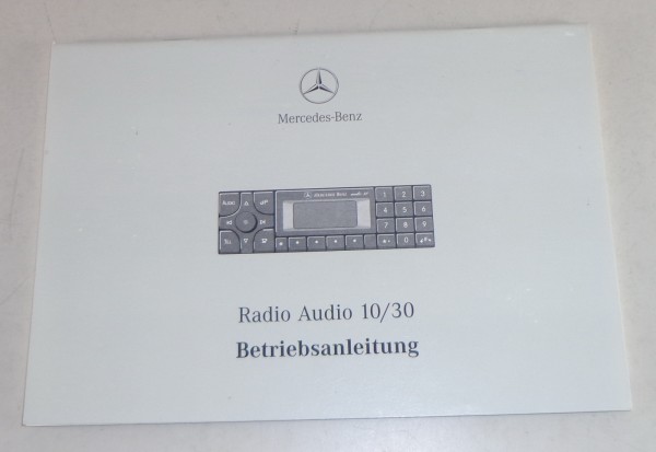 Betriebsanleitung Mercedes Benz Radio Audio 10 / 30 in SLK R170 Stand 04/1999