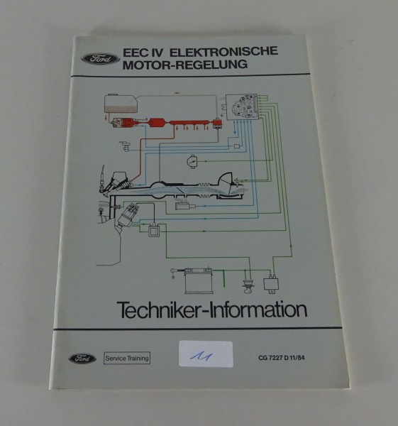 Technische Information Service Training Ford EEC IV Elektronische Motor-Regelung